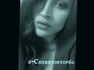 67Cherryontop60