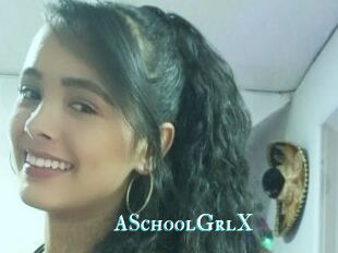 ASchoolGrlX