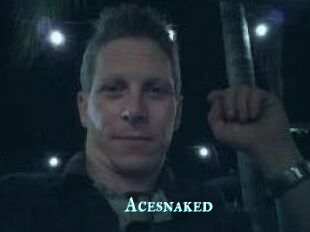 Acesnaked