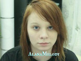 AlanaMelody