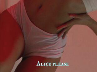 Alice_please
