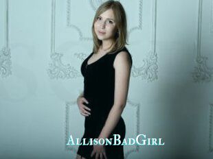 AllisonBadGirl