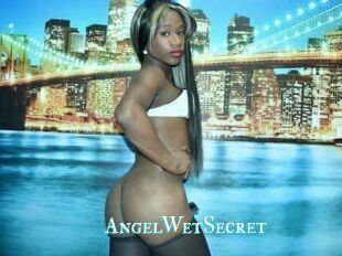 AngelWetSecret