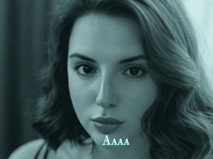 Aaaa