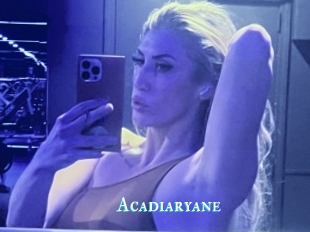 Acadiaryane