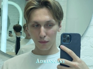 Adriancane
