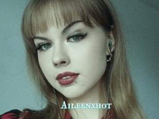Aileenxhot