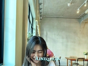Ainequeen