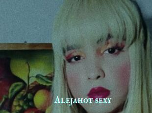 Alejahot_sexy