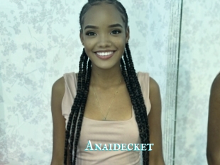 Anaidecket