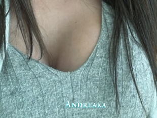 Andreaka