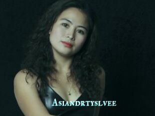 Asiandrtyslvee