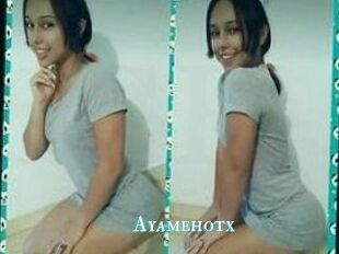 Ayamehotx