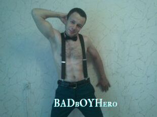 BADbOYHero