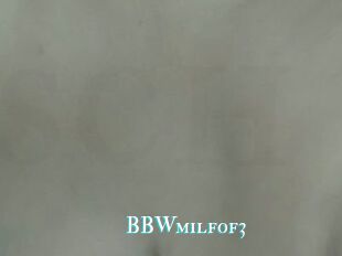 BBWmilfof3
