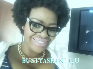 BUSTYASHANTI4U