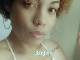 BadJuju