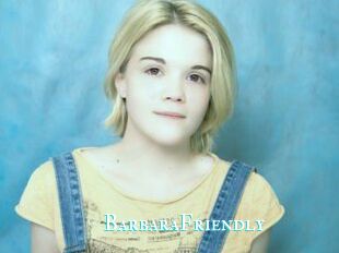 BarbaraFriendly