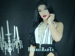 BarbieBadTs