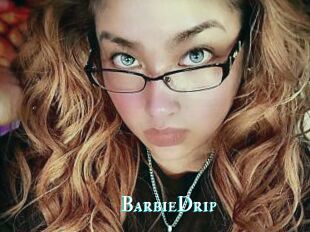 BarbieDrip