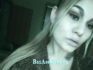 BigAssGirl69