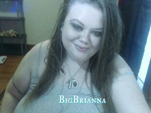 BigBrianna