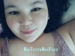 BigTittyBigFeet