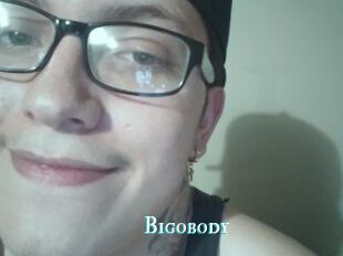 Bigobody