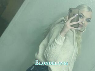 Blondeloves