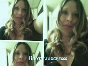 Bootyliouceesss