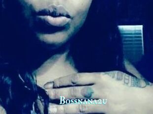 Bossnana2u