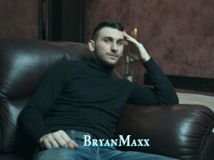 BryanMaxx