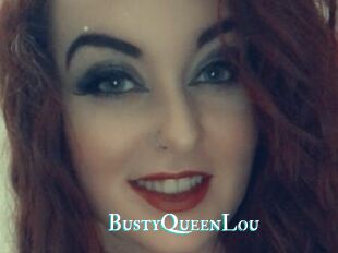 BustyQueenLou