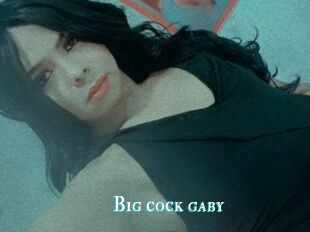 Big_cock_gaby