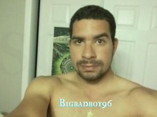 Bigbadboy96