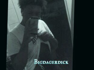 Bigdagerdick