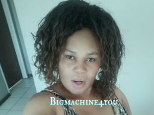 Bigmachine4you