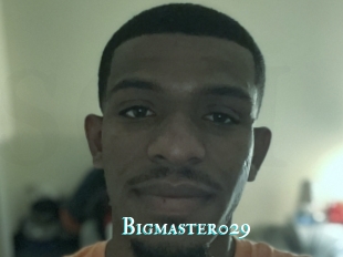 Bigmaster029