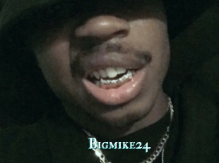 Bigmike24