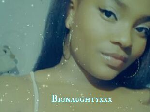 Bignaughtyxxx