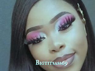 Bigtitsass69