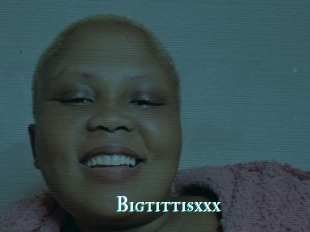 Bigtittisxxx