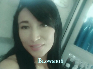 Blowme18