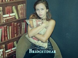 Bridgetdear