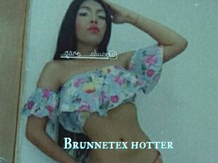 Brunnetex_hotter