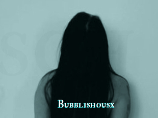 Bubblishousx