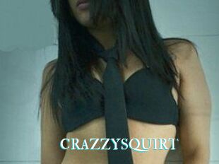 CRAZZYSQUIRT