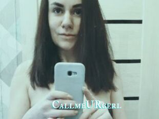 CallmeURgerl