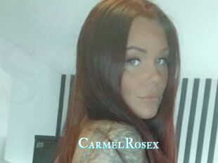 CarmelRosex
