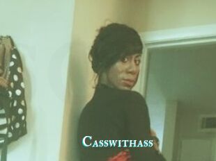 Casswithass